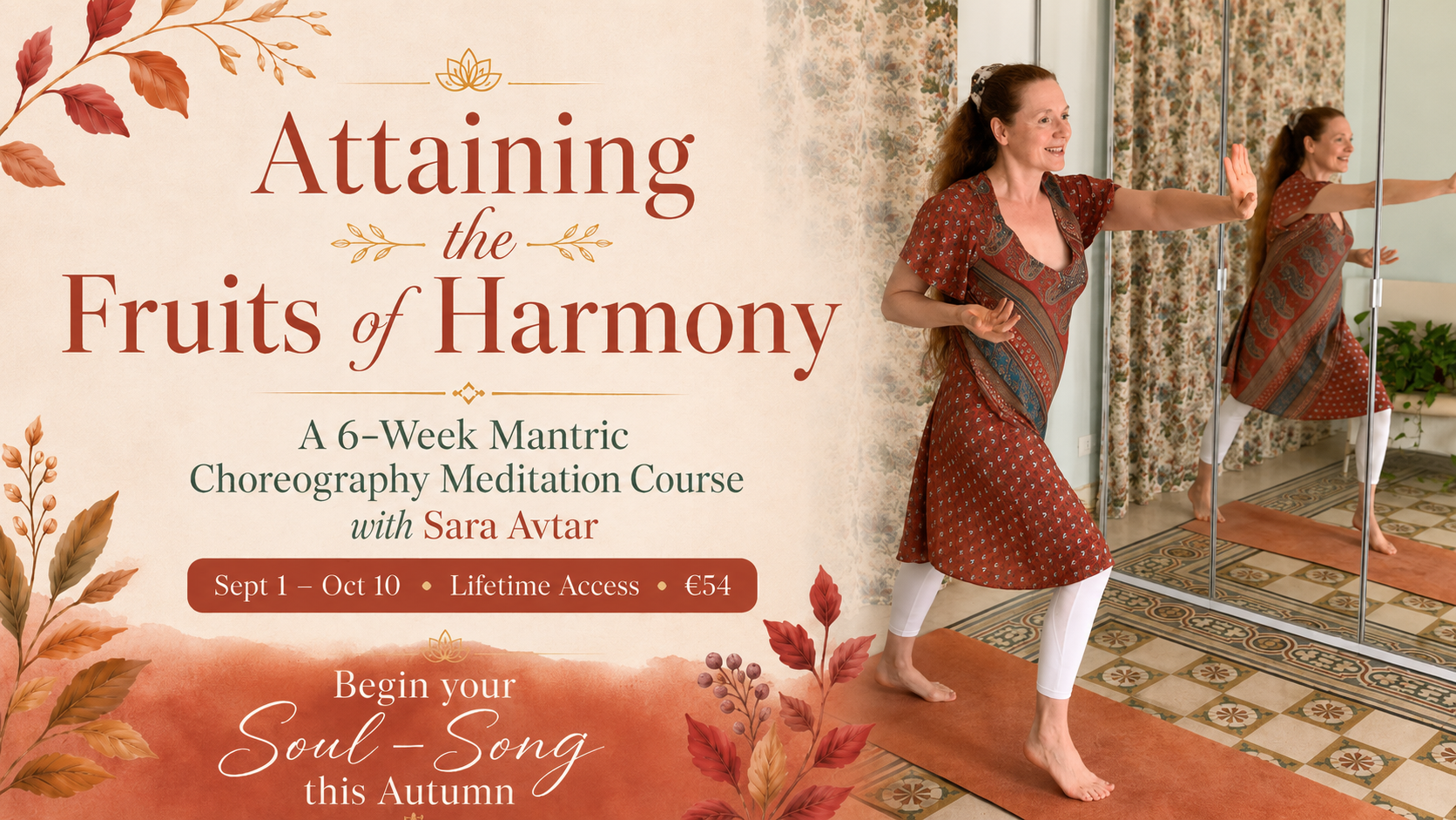 Attaining the Fruits of Harmony – “Jaa This Bhaava”